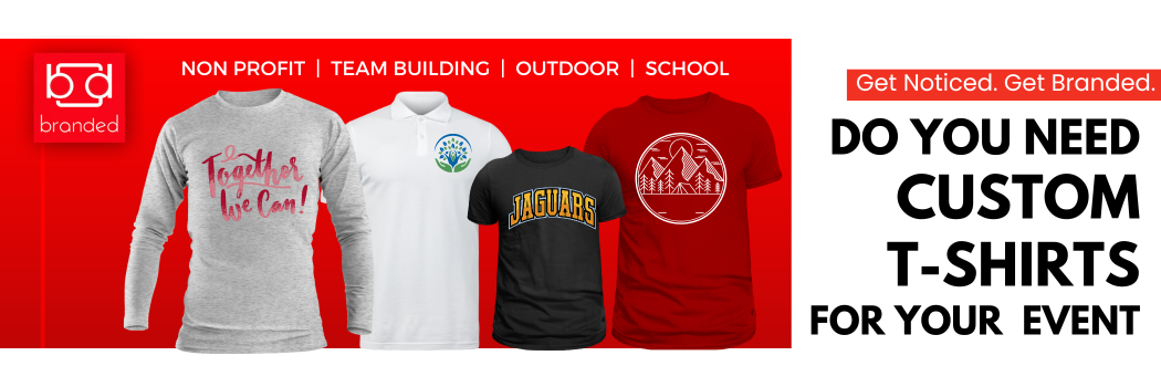 Do you need custom T-shirts for your Event?
